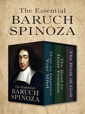 cover image of The Essential Baruch Spinoza